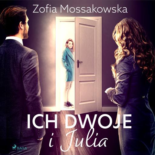 Ich dwoje i Julia, Zofia Mossakowska