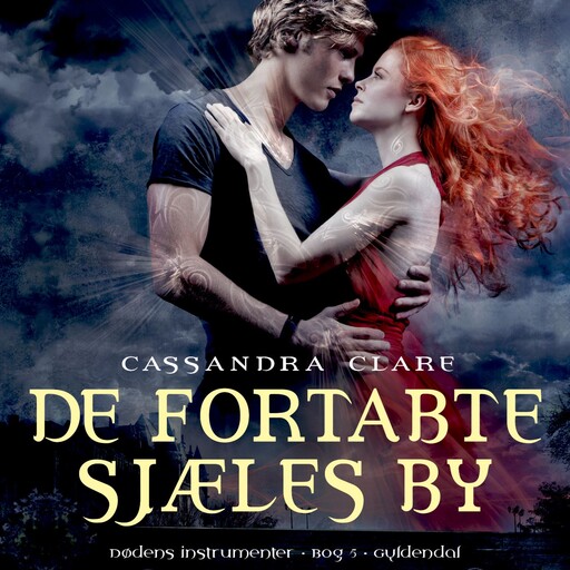 Dødens instrumenter 5 - De fortabte sjæles by, Cassandra Clare