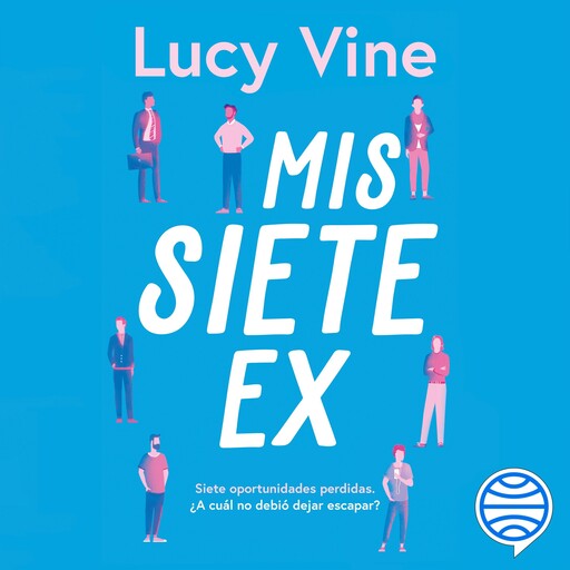 Mis siete ex, Lucy Vine