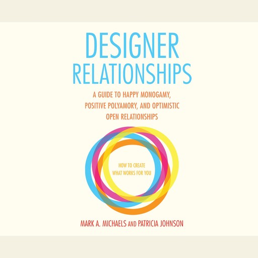 Designer Relationships, Mark A. Michaels