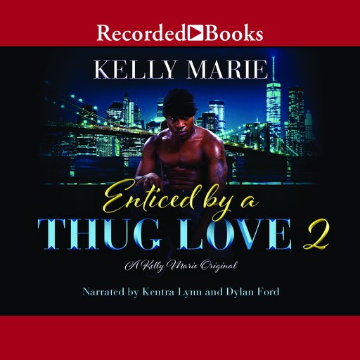 Enticed by a Thug Love 2, Marie Kelly