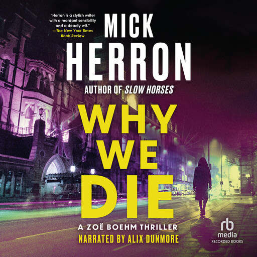 Why We Die, Mick Herron