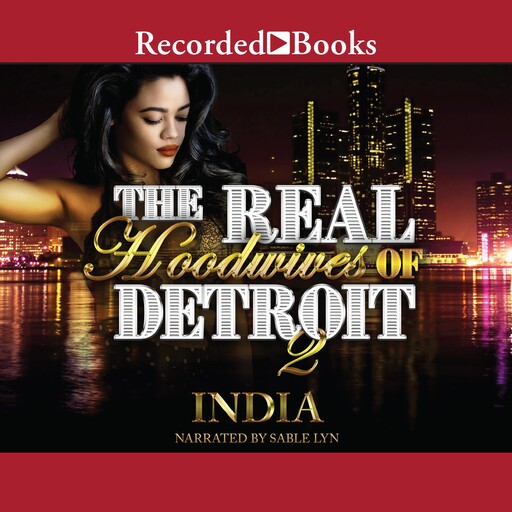 The Real Hoodwives of Detroit 2, INDIA