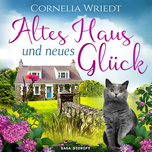 Altes Haus und neues Glück, Cornelia Wriedt