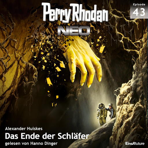Perry Rhodan Neo 43: Das Ende der Schläfer, Alexander Huiskes