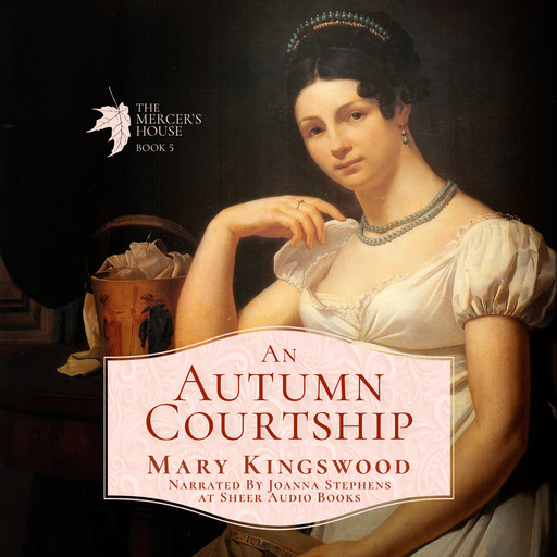 An Autumn Courtship, Mary Kingswood