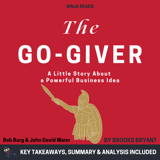 Summary: The Go-Giver, Brooks Bryant