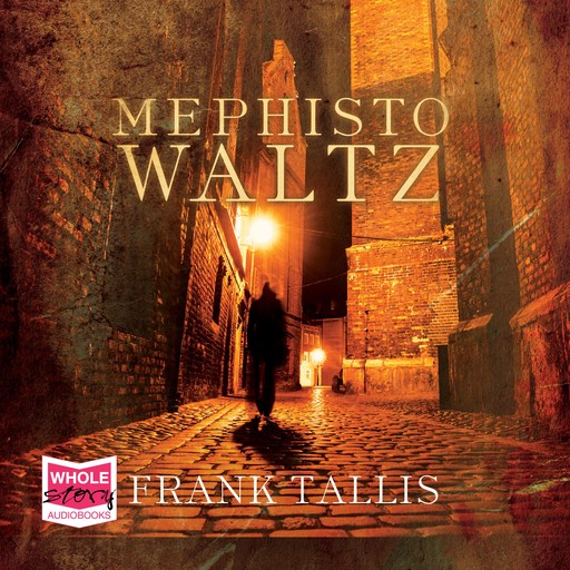 Mephisto Waltz, Frank Tallis