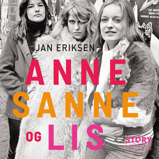 Anne, Sanne og Lis, Jan Eriksen