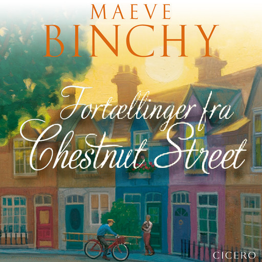 Fortællinger fra Chestnut Street, Maeve Binchy
