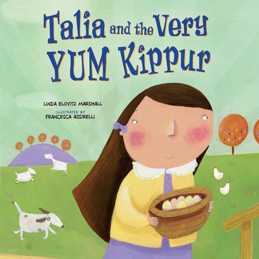 Talia and the Very YUM Kippur, Linda Marshall
