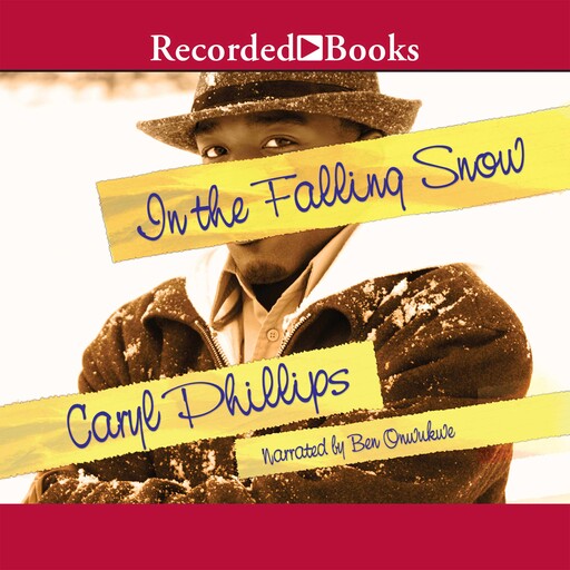 In the Falling Snow, Caryl Phillips