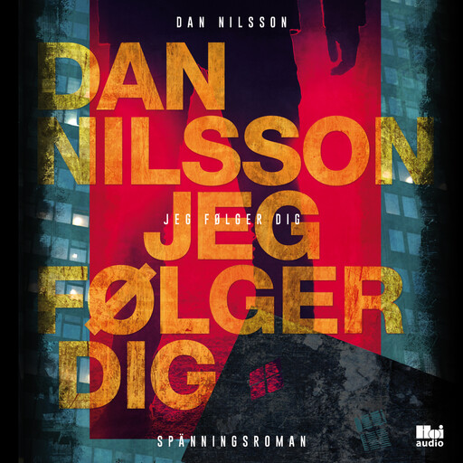 Jeg følger dig, Dan Nilsson