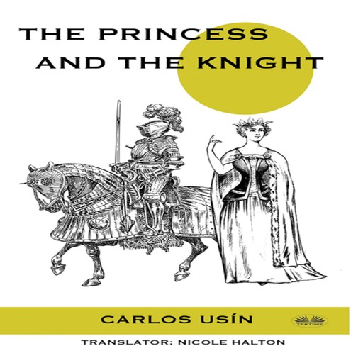 The Princess And The Knight, Carlos Usín