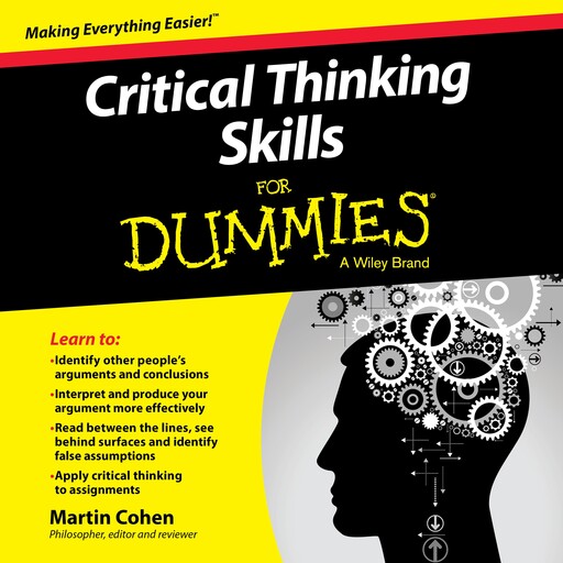 Critical Thinking Skills For Dummies, Martin Cohen