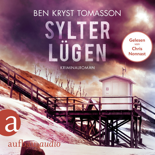 Sylter Lügen - Kari Blom ermittelt undercover, Band 5 (Ungekürzt), Ben Tomasson
