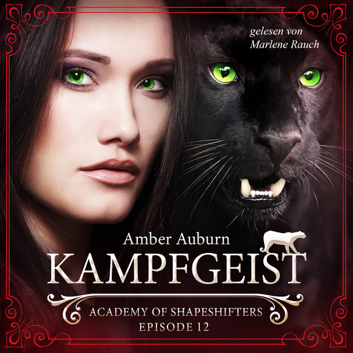 Kampfgeist, Episode 12 - Fantasy-Serie, Amber Auburn