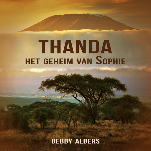 Thanda - Het geheim van Sophie, Debby Albers