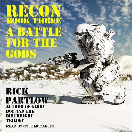 Recon, Rick Partlow