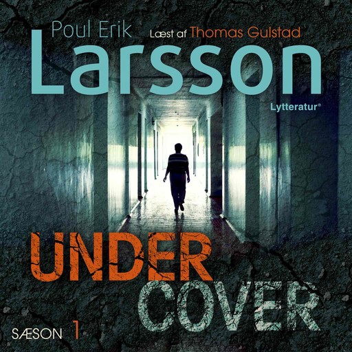Hampus Miller: Undercover, Poul Erik Larsson