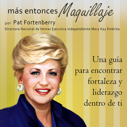 Más Que Maquillaje, Pat Fortenberry, Chad Slate