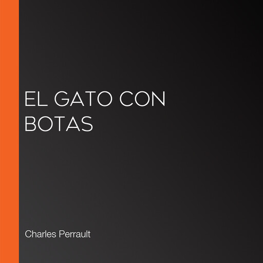 El gato con botas, Charles Perrault