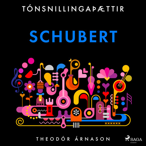 Tónsnillingaþættir: Schubert, Theódór Árnason