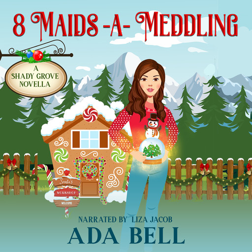 8 Maids A-Meddling, Ada Bell