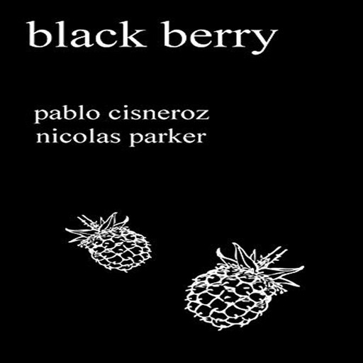 Black Berry, Pablo Cisneroz