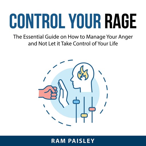 Control Your Rage, Ram Paisley