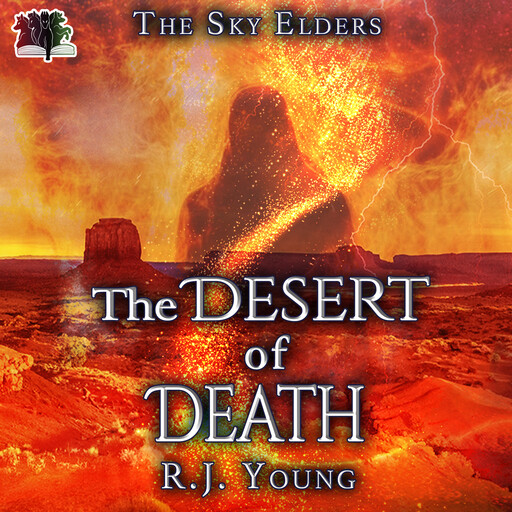 The Desert of Death, R.J. Young