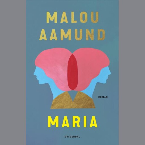 MARIA, Malou Aamund