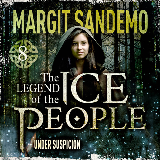 The Ice People 8 - Under Suspicion, Margit Sandemo