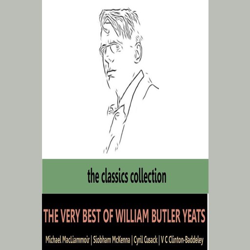 The Very Best of William Butler Yeats, William Butler Yeats