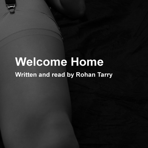 Welcome Home, Rohan Tarry