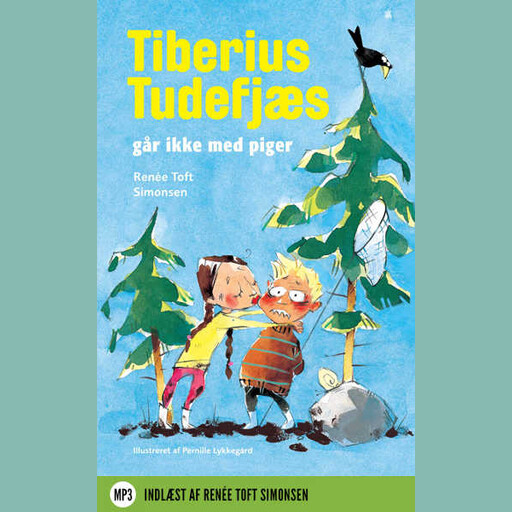 Tiberius Tudefjæs går ikke med piger, Renée Toft Simonsen
