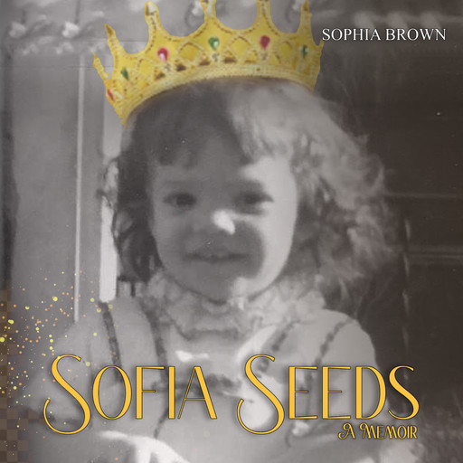 Sofia Seeds, Sophia Brown