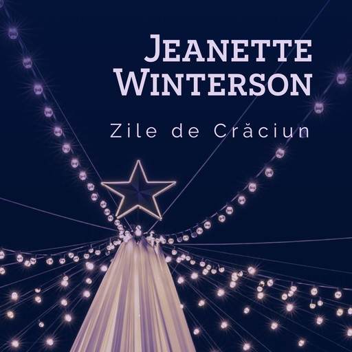 Zile de Crăciun, Jeanette Winterson