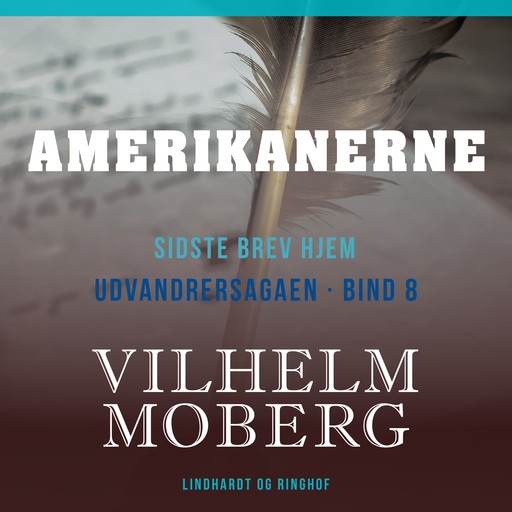 Amerikanerne, Vilhelm Moberg