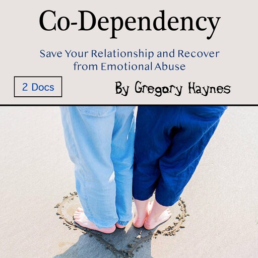 Co-Dependency, Gregory Haynes