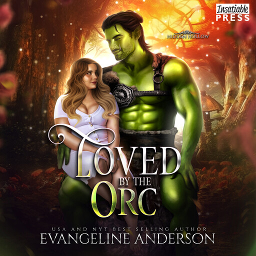 Loved by the Orc, Evangeline Anderson