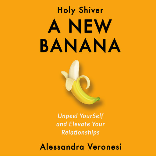 A New Banana, Alessandra Veronesi