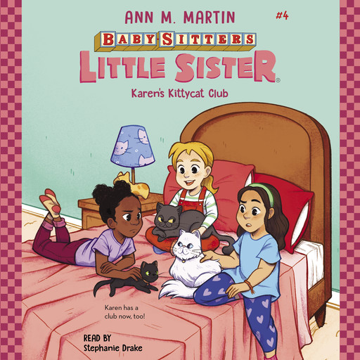 Karen's Kittycat Club (Baby-sitters Little Sister #4), Ann M.Martin