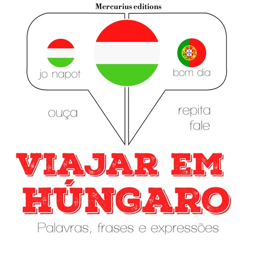Viajar em húngaro, JM Gardner