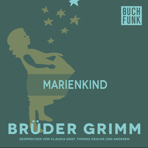 Marienkind, Gebrüder Grimm