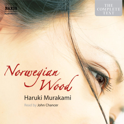 Norwegian Wood (unabridged), Haruki Murakami