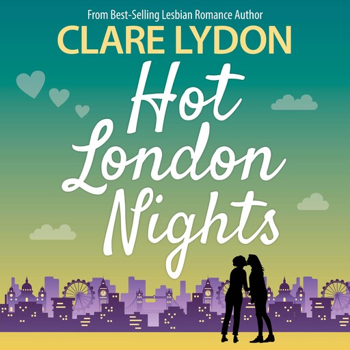 Hot London Nights, Clare Lydon