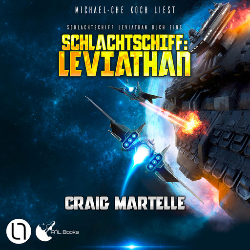 Schlachtschiff: Leviathan - Schlachtschiff Leviathan, Buch 1 (Ungekürzt), Craig Martelle