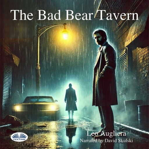 The Bad Bear Tavern, Leo Augliera