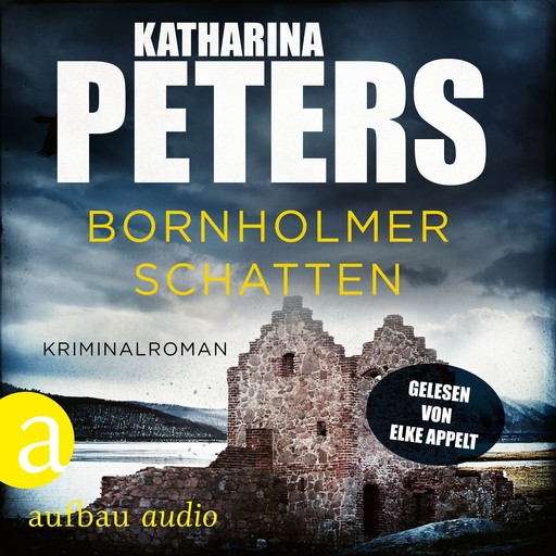 Bornholmer Schatten - Sarah Pirohl ermittelt, Band 1 (Ungekürzt), Katharina Peters